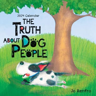 Blue Mountain Arts The Truth About Dog People 2024 Calendar Blue Mountain Arts The Truth About Dog People 2024 Calendar