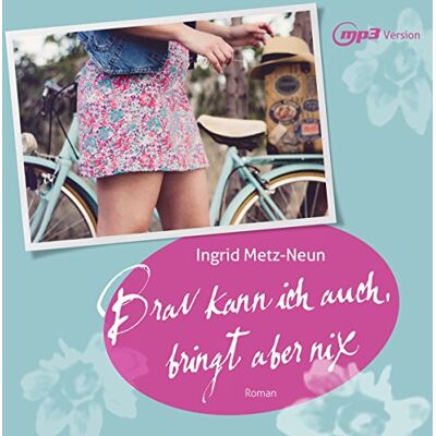 Brav Kann Ich Auch,Bringt Aber Nix (Mp3version) Brav Kann Ich Auch,Bringt Aber Nix (Mp3version)