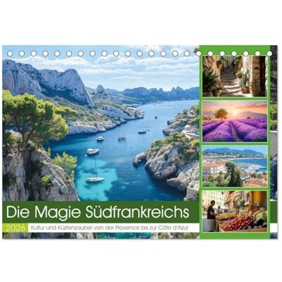CALVENDO The Magic of South France (Desk Calendar 2026 DIN A5 Landscape), Monthly Calendar CALVENDO The Magic of South France (Desk Calendar 2026 DIN A5 Landscape), Monthly Calendar