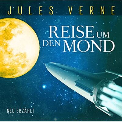 Reise Um Den Mond Reise Um Den Mond