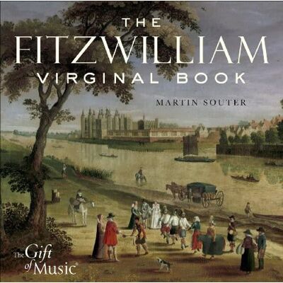 The Fitzwilliam Virginal Book The Fitzwilliam Virginal Book