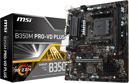 MSI B350M PRO-VD PLUS AMD B350 Socket AM4 Micro ATX MSI B350M PRO-VD PLUS AMD B350 Socket AM4 Micro ATX