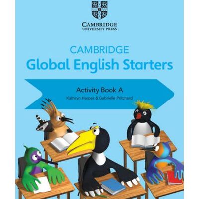 Cambridge Cambridge global English. Starters. Activity book. Per la Scuola elementare - Kathryn Harper ISBN:9781108700061 Cambridge Cambridge global English. Starters. Activity book. Per la Scuola elementare - Kathryn Harper ISBN:9781108700061