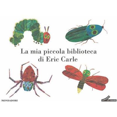 Mondadori La mia piccola biblioteca di Eric Carle. Ediz. a colori - Eric Carle ISBN:9788804810483 Mondadori La mia piccola biblioteca di Eric Carle. Ediz. a colori - Eric Carle ISBN:9788804810483