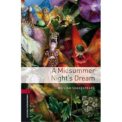 Oxford University Press Midsummer nights dream. Oxford bookworms library. Livello 3. Con CD Audio formato MP3. Con espansione online ISBN:9780194621007 Oxford University Press Midsummer nights dream. Oxford bookworms library. Livello 3. Con CD Audio formato MP3. Con espansione online ISBN:9780194621007