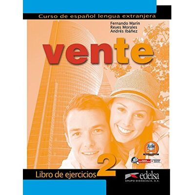 Edelsa Vente. Libro de ejercicios. Per le Scuole superiori - Marin Morales ISBN:9788477111375 Edelsa Vente. Libro de ejercicios. Per le Scuole superiori - Marin Morales ISBN:9788477111375