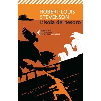 Feltrinelli L' isola del tesoro - Robert Louis Stevenson ISBN:9788807901393 Feltrinelli L' isola del tesoro - Robert Louis Stevenson ISBN:9788807901393
