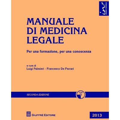 Giuffrè Manuale di medicina legale. Per una formazione, per una conoscenza. Con CD-ROM ISBN:9788814181856 Giuffrè Manuale di medicina legale. Per una formazione, per una conoscenza. Con CD-ROM ISBN:9788814181856