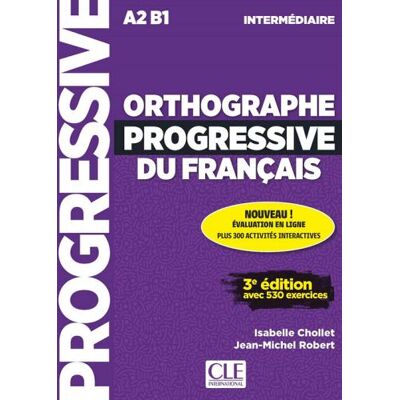 CLE International Orthographe progressive du français. Per le Scuole superiori. Con espansione online. Con CD-Audio - Isabelle Chollet ISBN:9782090351927 CLE International Orthographe progressive du français. Per le Scuole superiori. Con espansione online. Con CD-Audio - Isabelle Chollet ISBN:9782090351927