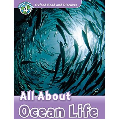 Oxford University Press Read and discover. Level 4. All about ocean life. Per la Scuola media. Con audio pack. Con espansione online ISBN:9780194021951 Oxford University Press Read and discover. Level 4. All about ocean life. Per la Scuola media. Con audio pack. Con espansione online ISBN:9780194021951