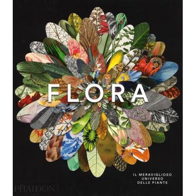 Phaidon Flora. Il meraviglioso universo delle piante. Ediz. a colori ISBN:9780714873145 Phaidon Flora. Il meraviglioso universo delle piante. Ediz. a colori ISBN:9780714873145