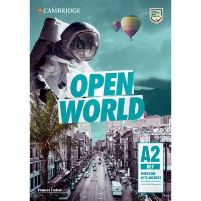 Cambridge Open World. Key A2. Workbook with answers. Per le Scuole superiori. Con File audio per il download - Frances Trelor ISBN:9781108753272 Cambridge Open World. Key A2. Workbook with answers. Per le Scuole superiori. Con File audio per il download - Frances Trelor ISBN:9781108753272