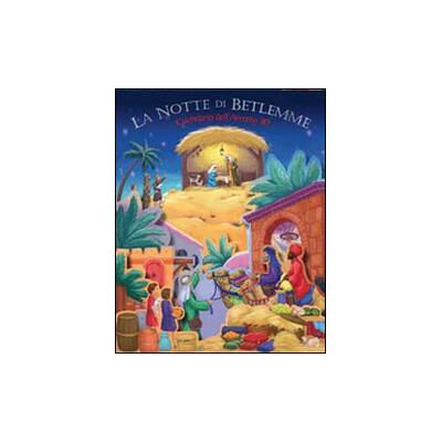 San Paolo Edizioni La Notte di Betlemme. Calendario d'avvento 3D ISBN:9788821593628 San Paolo Edizioni La Notte di Betlemme. Calendario d'avvento 3D ISBN:9788821593628