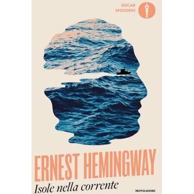 Mondadori Isole nella corrente - Ernest Hemingway ISBN:9788804794462 Mondadori Isole nella corrente - Ernest Hemingway ISBN:9788804794462