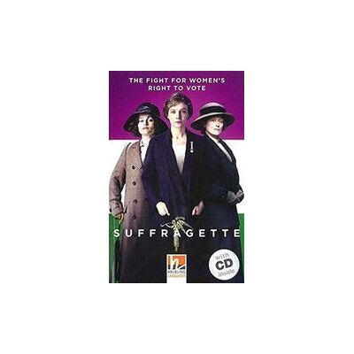 Helbling Suffragette. Con espansione online. Con CD-Audio - Jane Rollason ISBN:9783990454916 Helbling Suffragette. Con espansione online. Con CD-Audio - Jane Rollason ISBN:9783990454916