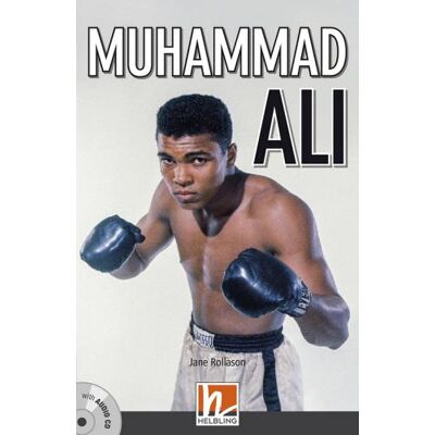 Helbling Muhammed Ali. Con espansione online. Con CD-Audio - Jane Rollason ISBN:9783990455067 Helbling Muhammed Ali. Con espansione online. Con CD-Audio - Jane Rollason ISBN:9783990455067