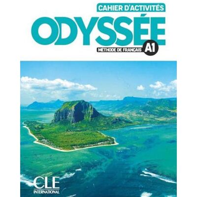 CLE International Odyssée. Méthode de français. Niveau A1. Cahier d'activités. Con Contenuto digitale per accesso online ISBN:9782090355703 CLE International Odyssée. Méthode de français. Niveau A1. Cahier d'activités. Con Contenuto digitale per accesso online ISBN:9782090355703