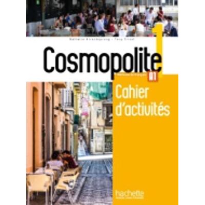 Hachette Cosmopolite. Cahier. Per le Scuole superiori. Con espansione online. Con CD-Audio ISBN:9782014015980 Hachette Cosmopolite. Cahier. Per le Scuole superiori. Con espansione online. Con CD-Audio ISBN:9782014015980