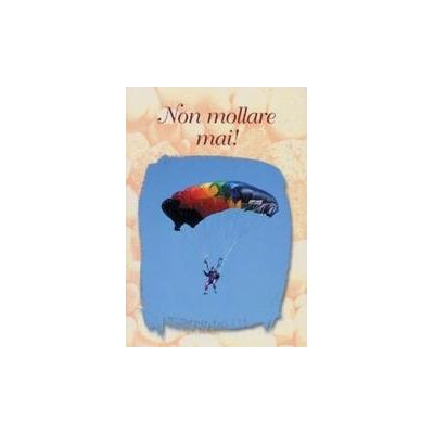 San Paolo Edizioni Non mollare mai! ISBN:9788821547416 San Paolo Edizioni Non mollare mai! ISBN:9788821547416