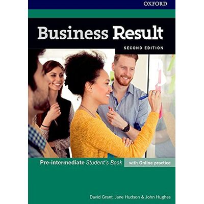 Oxford University Press Business result. Pre-intermediate. Student's book-Workbook. Per le Scuole superiori. Con espansione online ISBN:9780194738767 Oxford University Press Business result. Pre-intermediate. Student's book-Workbook. Per le Scuole superiori. Con espansione online ISBN:9780194738767