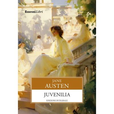 Rusconi Libri Juvenilia. Ediz. integrale - Jane Austen ISBN:9788818038873 Rusconi Libri Juvenilia. Ediz. integrale - Jane Austen ISBN:9788818038873