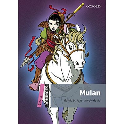 Oxford University Press Mulan. Dominoes. Level starter. A1. Con espansione online ISBN:9780194639170 Oxford University Press Mulan. Dominoes. Level starter. A1. Con espansione online ISBN:9780194639170