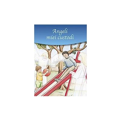 San Paolo Edizioni Angeli miei custodi ISBN:9788821559341 San Paolo Edizioni Angeli miei custodi ISBN:9788821559341