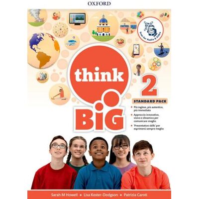 Oxford University Press Think big 2. Student's book-Workbook + magazine & extra book con QR code. Per la Scuola media. Con espansione online ISBN:9780194119443 Oxford University Press Think big 2. Student's book-Workbook + magazine & extra book con QR code. Per la Scuola media. Con espansione online ISBN:9780194119443