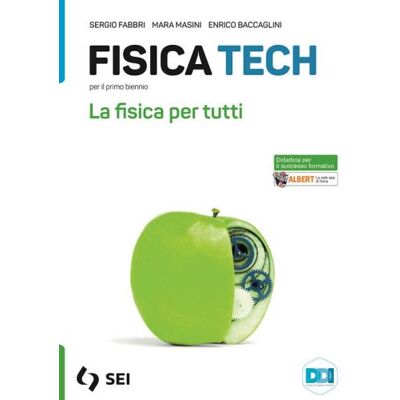 SEI Fisica tech. La fisica per tutti. Strumenti complementari per la didattica inclusiva. Per le Scuole superiori. Con espansione online - Sergio Fabbri ISBN:9788805079896 SEI Fisica tech. La fisica per tutti. Strumenti complementari per la didattica inclusiva. Per le Scuole superiori. Con espansione online - Sergio Fabbri ISBN:9788805079896