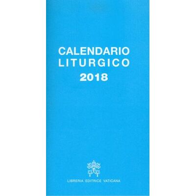 Libreria Editrice Vaticana Calendario liturgico 2018 ISBN:9788820999971 Libreria Editrice Vaticana Calendario liturgico 2018 ISBN:9788820999971