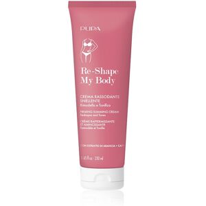 PUPA Trattamento Corpo Reshape My Body Crema Rassodante Snellente 250 Ml