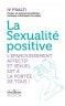 La Musardine La Sexualit&eacute; Positive (Versione Tascabile)