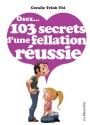 La Musardine Osez... 103 Secrets d&#039;une Fellation R&eacute;ussie