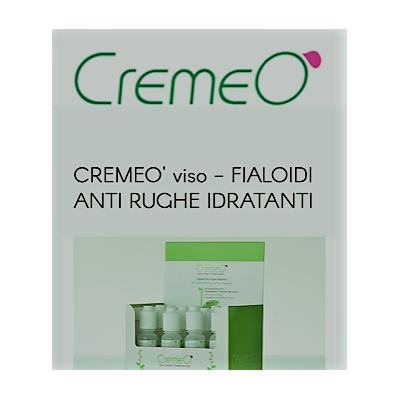CREMEO' Fialoidi Antirughe Idratanti Ml 10 X 12fiali CREMEO' Fialoidi Antirughe Idratanti Ml 10 X 12fiali