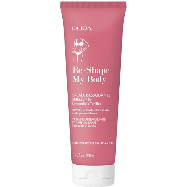 pupa re-shape my body crema rassodante snellente 250 ml