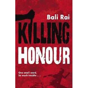 Bali Rai Killing Honour