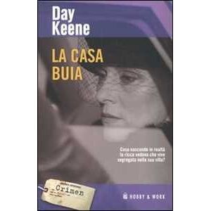 Day Keene La Casa Buia