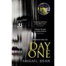 Abigail Dean Day One