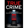 Georgina Lees True Crime