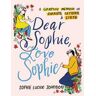 Dear Sophie, Love Sophie