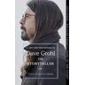 Dave Grohl The Storyteller: Tales of Life and Music