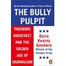 The Bully Pulpit