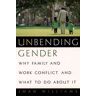 Unbending Gender