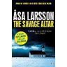 Asa Larsson The Savage Altar