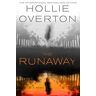 Hollie Overton The Runaway