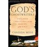 God's Ghostwriters