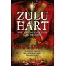 Saul David;Saul David Ltd Zulu Hart: (Zulu Hart 1)