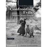 Confronting Evils