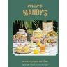 Mandy Wolfe;Rebecca Wolfe More Mandy's: More Recipes We Love