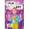 Jessica Brody I Speak Boy